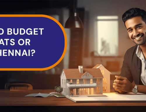 How to Find Budget Friendly Flats Or Villas in Chennai?
